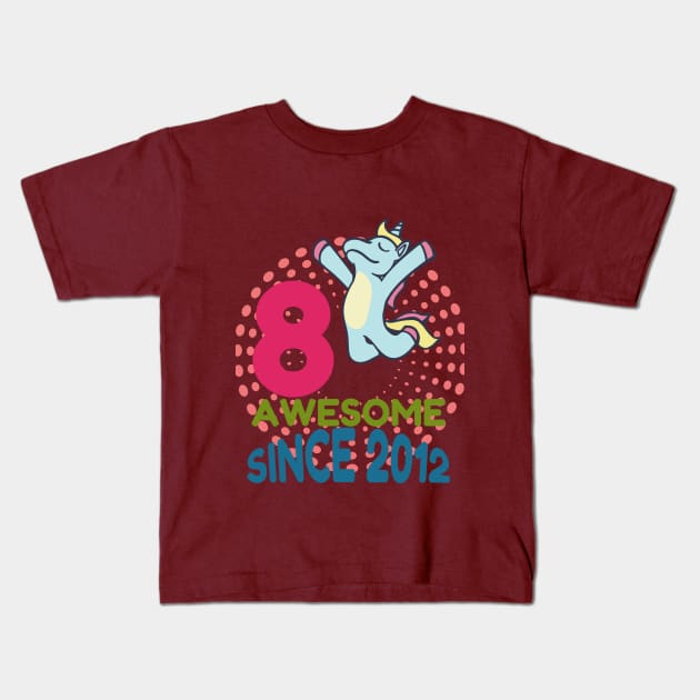 8 Years Old Birthday Unicorn Kids T-Shirt by Your dream shirt